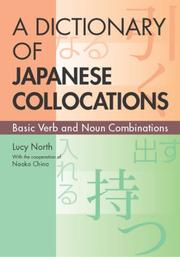 Cover of: Dictionary of Japanese Collocations