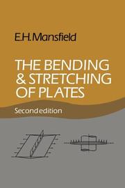 Cover of: The Bending and Stretching of Plates
