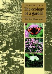 Cover of: The Ecology of a Garden by Jennifer Owen