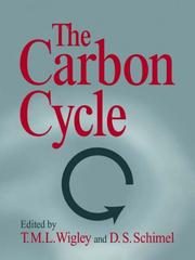 Carbon Cycle by T. M. L. Wigley, D. S. Schimel