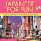 Cover of: Japanese for Fun With Cd