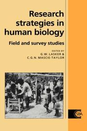 Cover of: Research Strategies in Human Biology: Field and Survey Studies (Cambridge Studies in Biological and Evolutionary Anthropology)