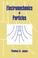 Cover of: Electromechanics of Particles