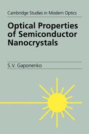 Optical Properties of Semiconductor Nanocrystals (Cambridge Studies in Modern Optics) by S. V. Gaponenko