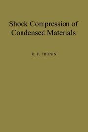 Cover of: Shock Compression of Condensed Materials