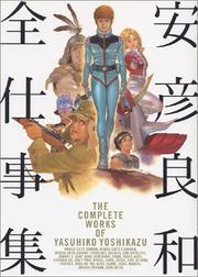 Cover of: The Complete Works of Yasuhiko Yoshikazu
