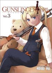 Cover of: Gunslinger Girl Vol. 3 (Gansuringa gair) (in Japanese)