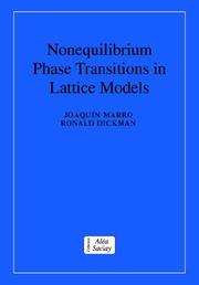 Nonequilibrium phase transitions in lattice models by Joaquin Marro, Ronald Dickman