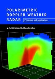 Polarimetric Doppler Weather Radar by V. N. Bringi, V. Chandrasekar
