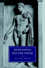 Cover of: Rereading Walter Pater (Cambridge Studies in Nineteenth-Century Literature and Culture)