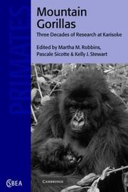 Cover of: Mountain Gorillas: Three Decades of Research at Karisoke (Cambridge Studies in Biological and Evolutionary Anthropology)
