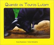 Cover of: Quando os Touros Lutam (When a Bull fights with a Bull)