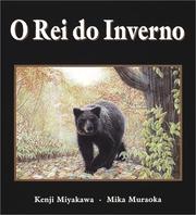 Cover of: O Rei do Inverno (Bear is Coming, Autumn is Going)