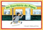 Cover of: No Escritorio do Papai. (At Dads' Office)