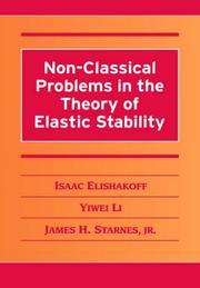 Cover of: Non-Classical Problems in the Theory of Elastic Stability