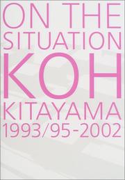 On the Situation by Koh Kitayama