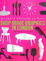 Cover of: Shop Image Graphics in London: Living, Food, Fashion, Service