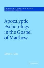 Cover of: Apocalyptic Eschatology in the Gospel of Matthew