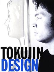 Tokujin design by Tokujin Yoshioka