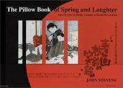 Cover of: The Pillow Book of Spring and Laughter: Eroticism in Meiji, Taisho and Showa Japan