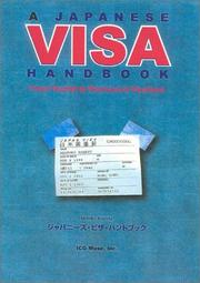 Cover of: A Japanese Visa Handbook: From Tourist to Permanent Resident