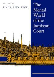 Cover of: The Mental World of the Jacobean Court