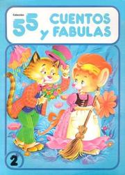 Cover of: 55 Cuentos Y Fabulas Vol. 2/vol. 2/8 55 Short Fables (Coleccion 55 y Cuentos Fabulas)
