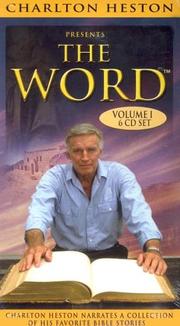 Cover of: Charlton Heston Presents the Word, Vol. 1 by Charlton Heston