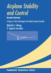 Cover of: Airplane Stability and Control: A History of the Technologies that Made Aviation Possible (Cambridge Aerospace Series)