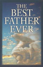 Cover of: The Best Father Ever