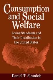 Consumption and Social Welfare by Daniel T. Slesnick
