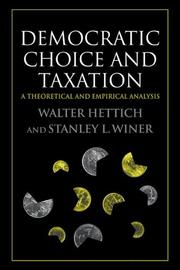 Cover of: Democratic Choice and Taxation: A Theoretical and Empirical Analysis