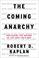 Cover of: the Coming Anarchy