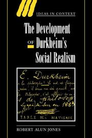 Cover of: The Development of Durkheim's Social Realism (Ideas in Context)