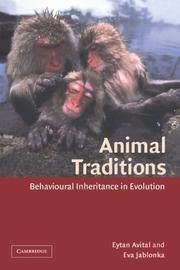 Cover of: Animal Traditions by Eytan Avital, Eva Jablonka