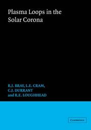 Cover of: Plasma Loops in the Solar Corona (Cambridge Astrophysics)