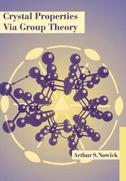 Cover of: Crystal Properties via Group Theory