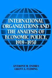 Cover of: International Organizations and the Analysis of Economic Policy, 19191950 (Historical Perspectives on Modern Economics)