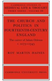 Cover of: Church/Politcs:Adam Orleton (Cambridge Studies in Medieval Life and Thought: Third Series) by Roy Martin Haines