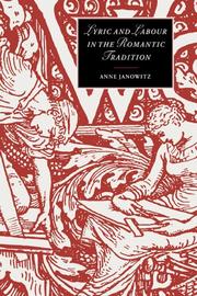 Cover of: Lyric and Labour in the Romantic Tradition (Cambridge Studies in Romanticism)