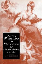 Cover of: British Fiction and the Production of Social Order, 17401830 (Cambridge Studies in Romanticism)