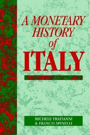 Cover of: A Monetary History of Italy (Studies in Macroeconomic History)