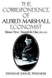 Cover of: The Correspondence of Alfred Marshall, Economist by Alfred Marshall