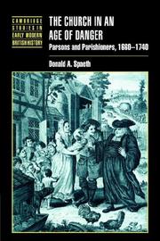 Cover of: The Church in an Age of Danger: Parsons and Parishioners, 16601740 (Cambridge Studies in Early Modern British History)
