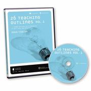 Cover of: 26 Teaching Outlines: Volume 1: 26 Sermon Outlines with PowerPoint to Help Plan Your Messages (26 Teaching Outlines)