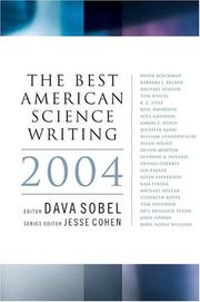 Cover of: The Best American Science Writing 2004 (Best American Science Writing) by Dava Sobel