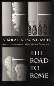 The Road to Rome (Glas New Russian Writing) by Nikolai Klimontovich