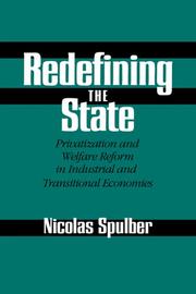 Cover of: Redefining the State: Privatization and Welfare Reform in Industrial and Transitional Economies