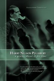 Cover of: Harry Nelson Pillsbury ( 5 December 1872 - 17 June 1906) by Alexander Cherniaev