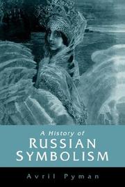 Cover of: A History of Russian Symbolism